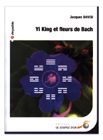 Yi King et fleurs de Bach